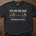 225 On The Bar T-Shirt featuring barbell graphic and ibuprofen humor for gym lifestyle shirts – Black