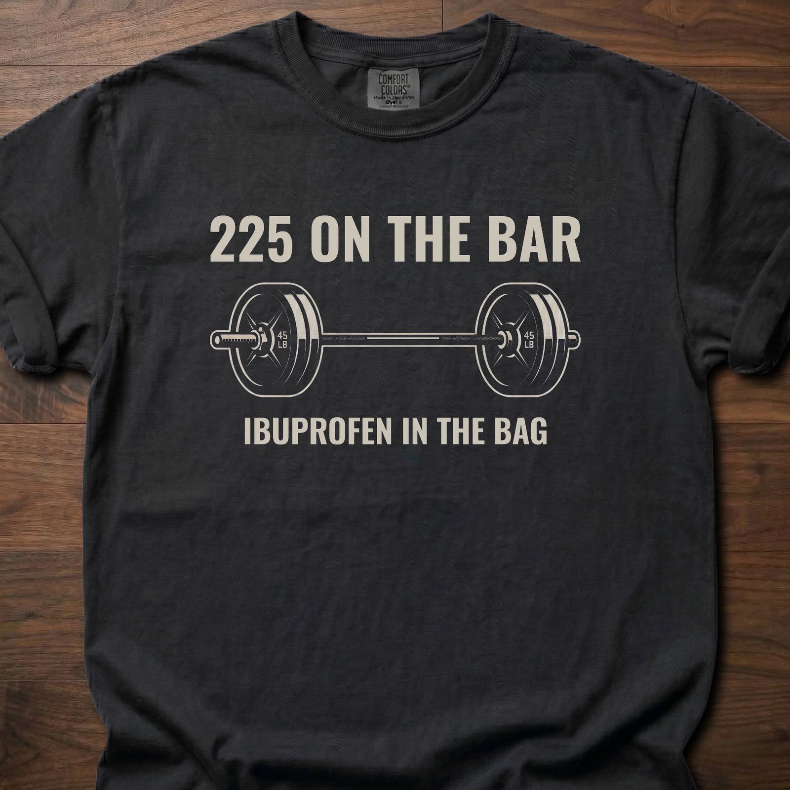 225 On The Bar T-Shirt featuring barbell graphic and ibuprofen humor for gym lifestyle shirts – Black