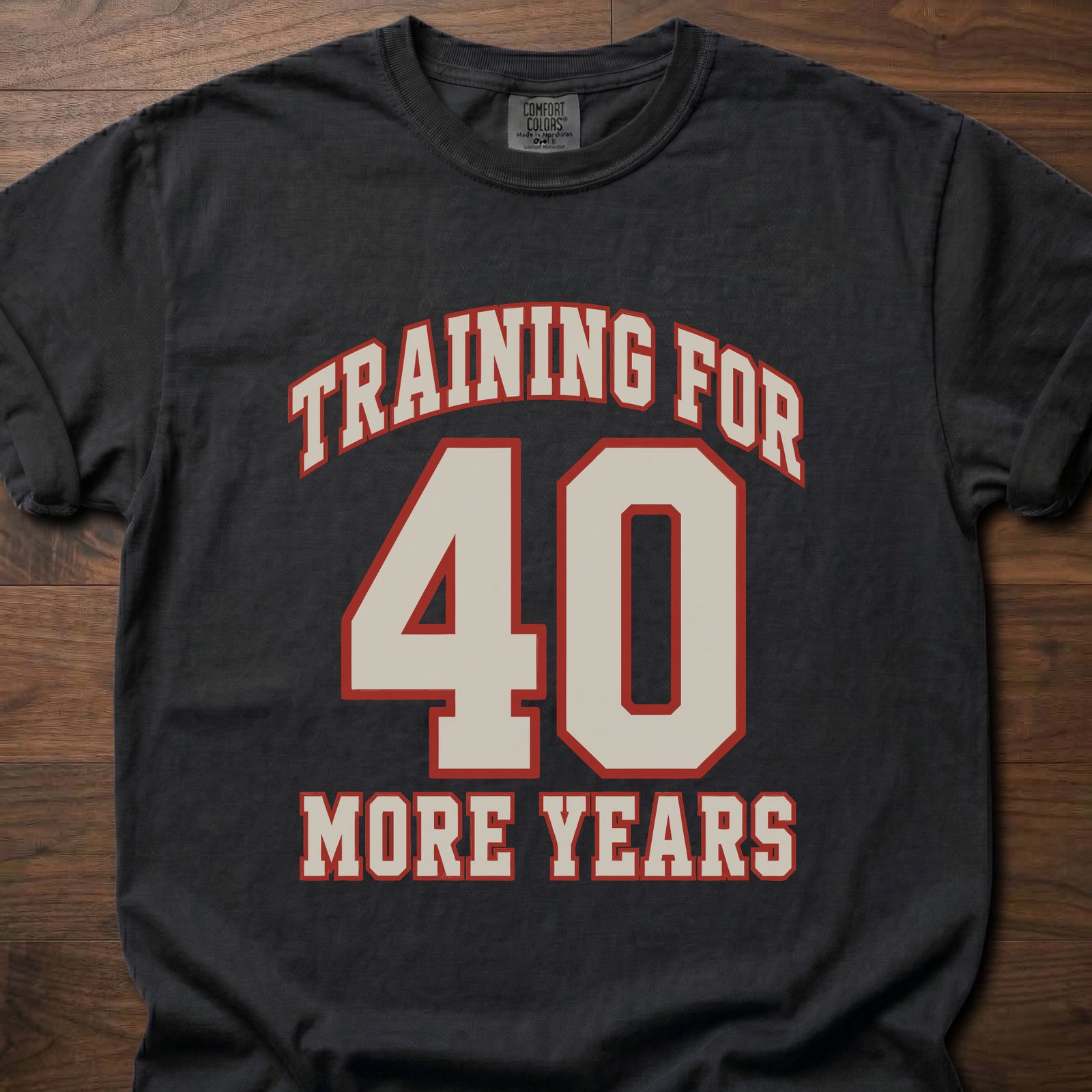 40 More Years strength training t-shirt with athletic varsity number design – Black