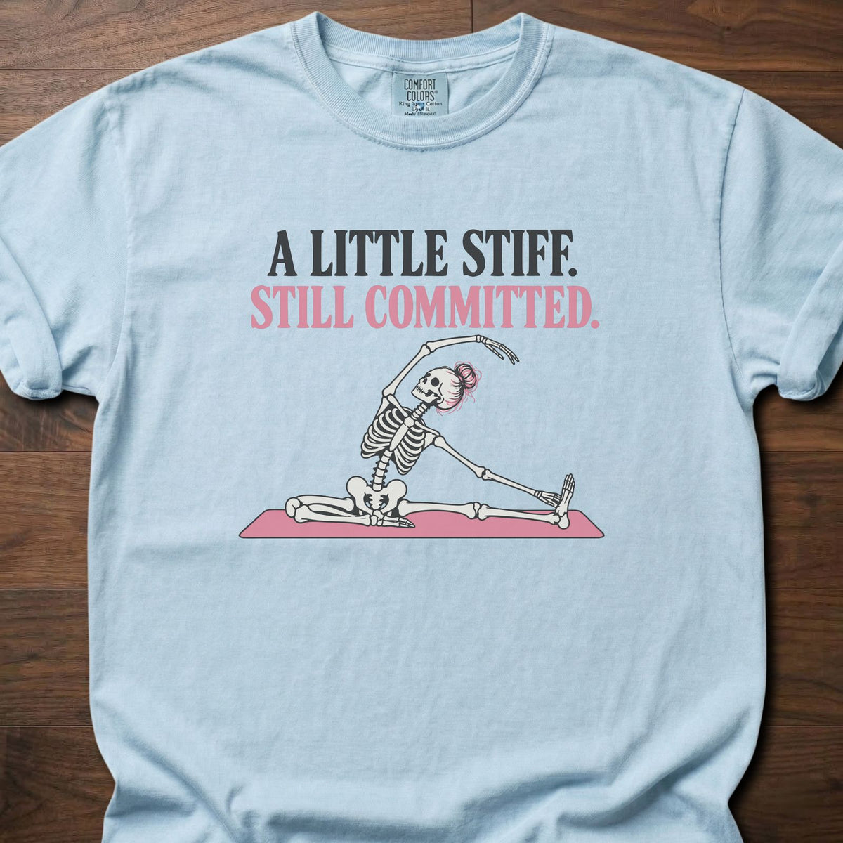 A Little Stiff funny gym shirt with retro bold type and illustrated fitness graphic – Chambray