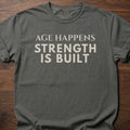 Age Happens strength training t-shirt with clean bold typographic graphic – Pepper