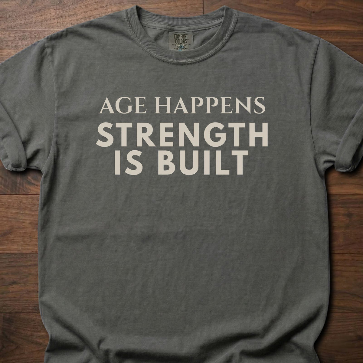 Age Happens strength training t-shirt with clean bold typographic graphic – Pepper