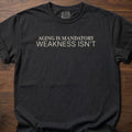 Aging Is Mandatory strength training t-shirt with bold motivational message – Black