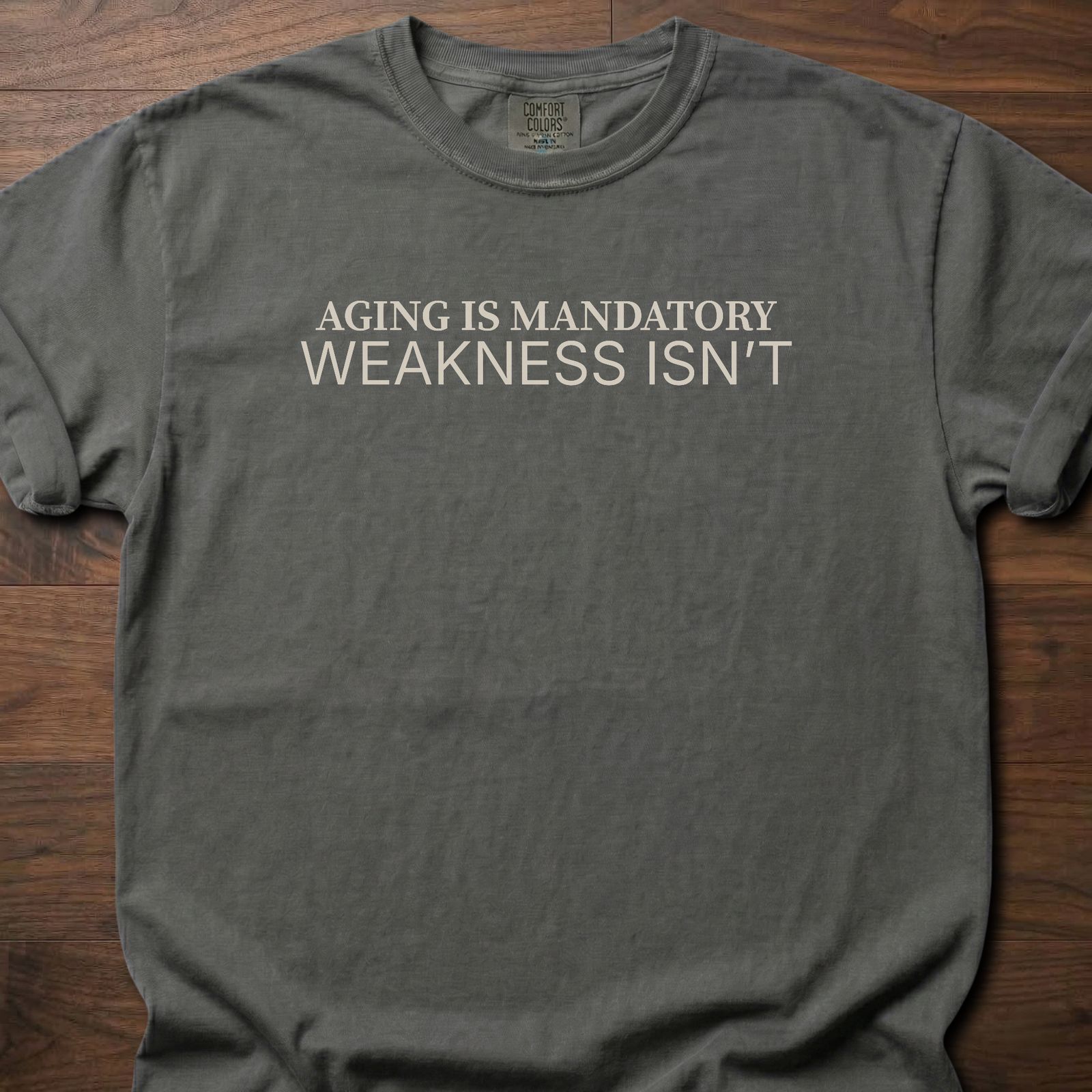 Aging Is Mandatory strength training t-shirt with bold motivational message – Pepper