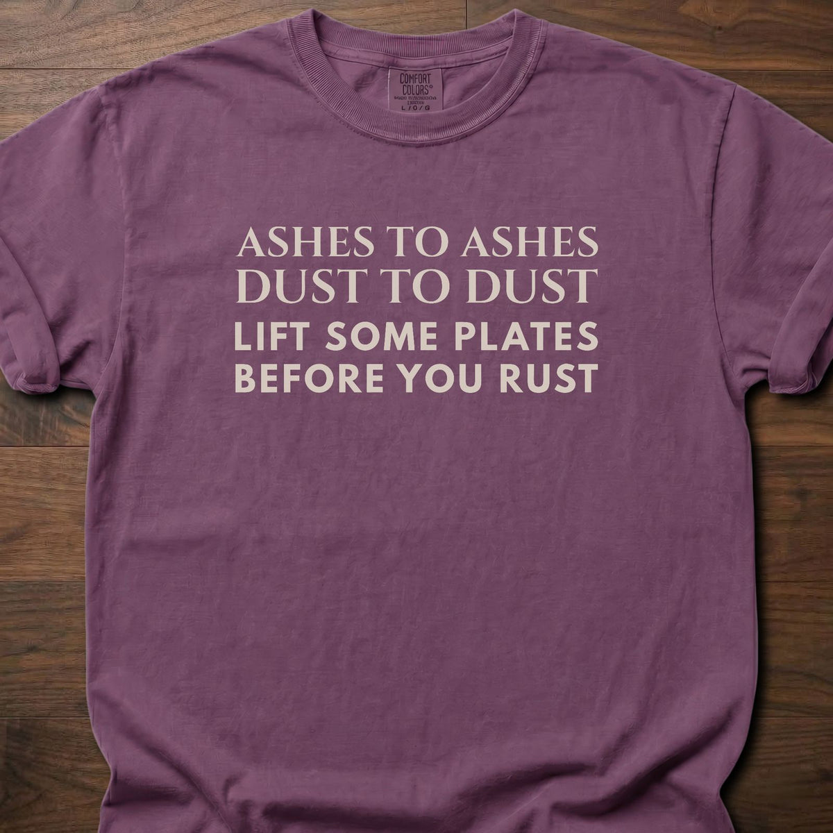 Ashes To Ashes funny gym shirt with bold mixed serif and block letter graphic – Berry