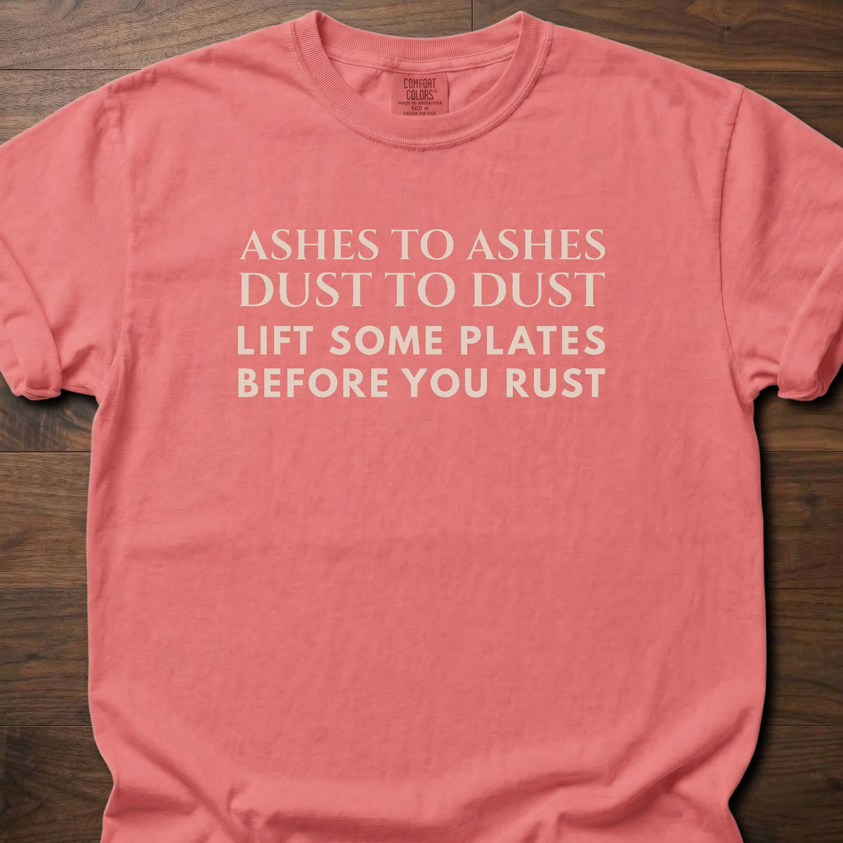 Ashes To Ashes funny gym shirt with bold mixed serif and block letter graphic – Watermelon