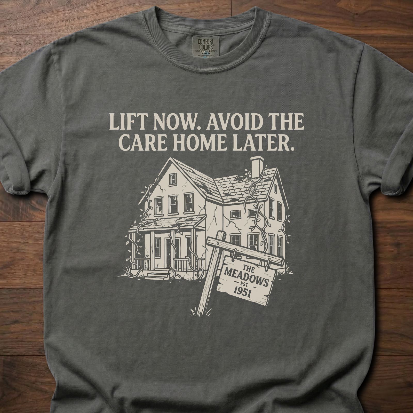 Avoid The Care Home strength training lifestyle clothing with vintage house graphic and Meadows 1951 sign – Pepper
