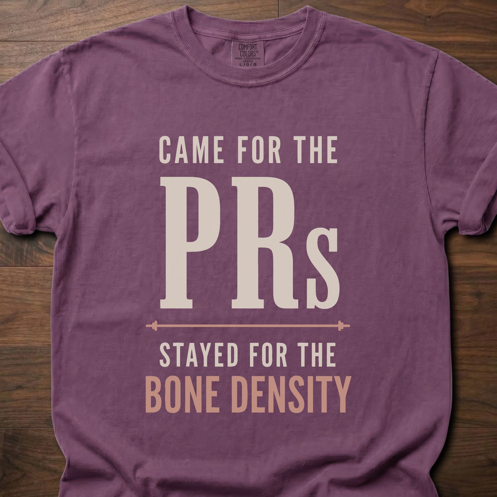 Bone Density gym lifestyle shirt with PRs barbell graphic and Came For The PRs Stayed For The text – Berry