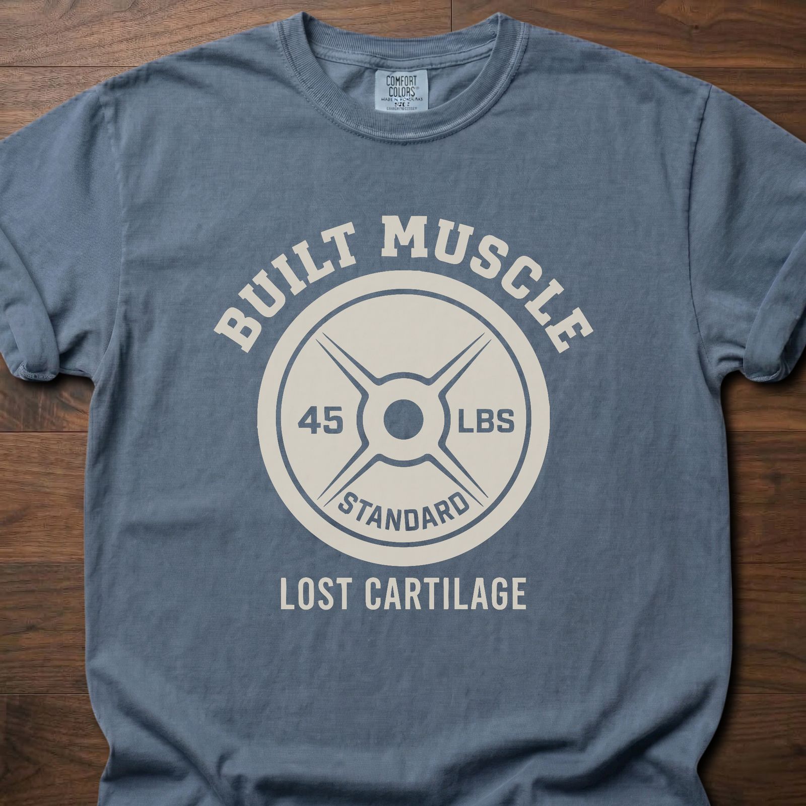 Built Muscle Lost Cartilage fitness lifestyle t shirts featuring weight plate design with 45 LBS text – Blue Jean