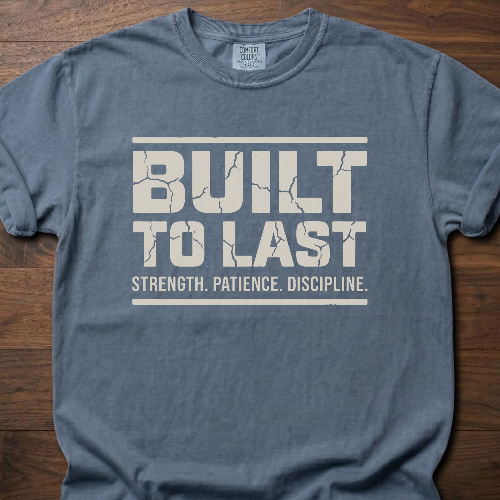 Built To Last strength training lifestyle clothing with bold text and motivational message – Blue Jean