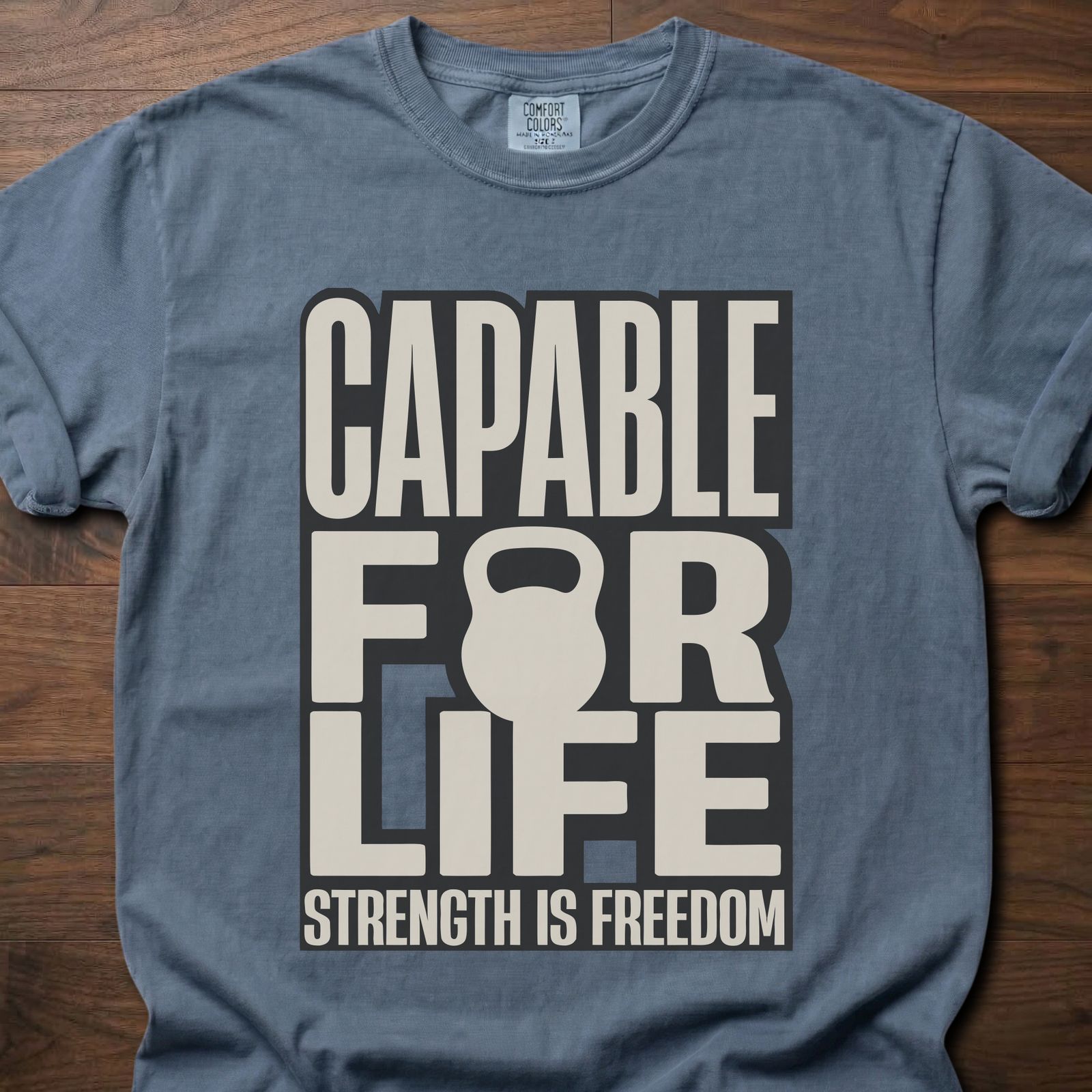 Capable For Life strength training t shirt with kettlebell silhouette and bold typography – Blue Jean