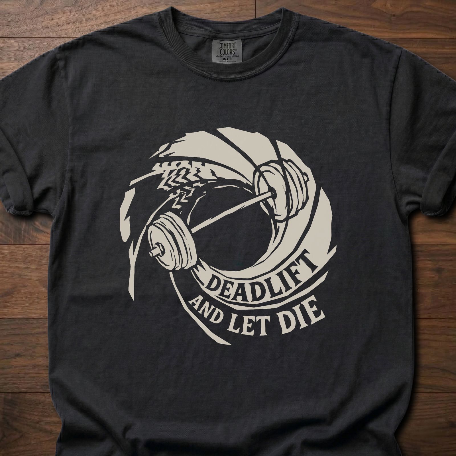 Deadlift And Let Die strength training t-shirt with barbell and circular badge design – Black