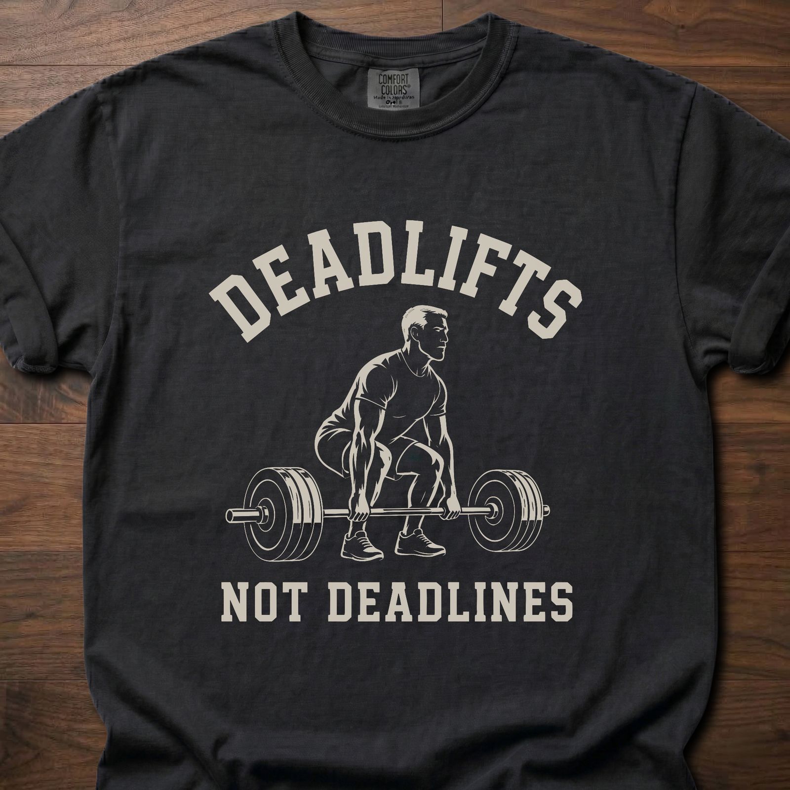 Deadlifts Not Deadlines strength training clothing featuring weightlifter with loaded barbell graphic – Black