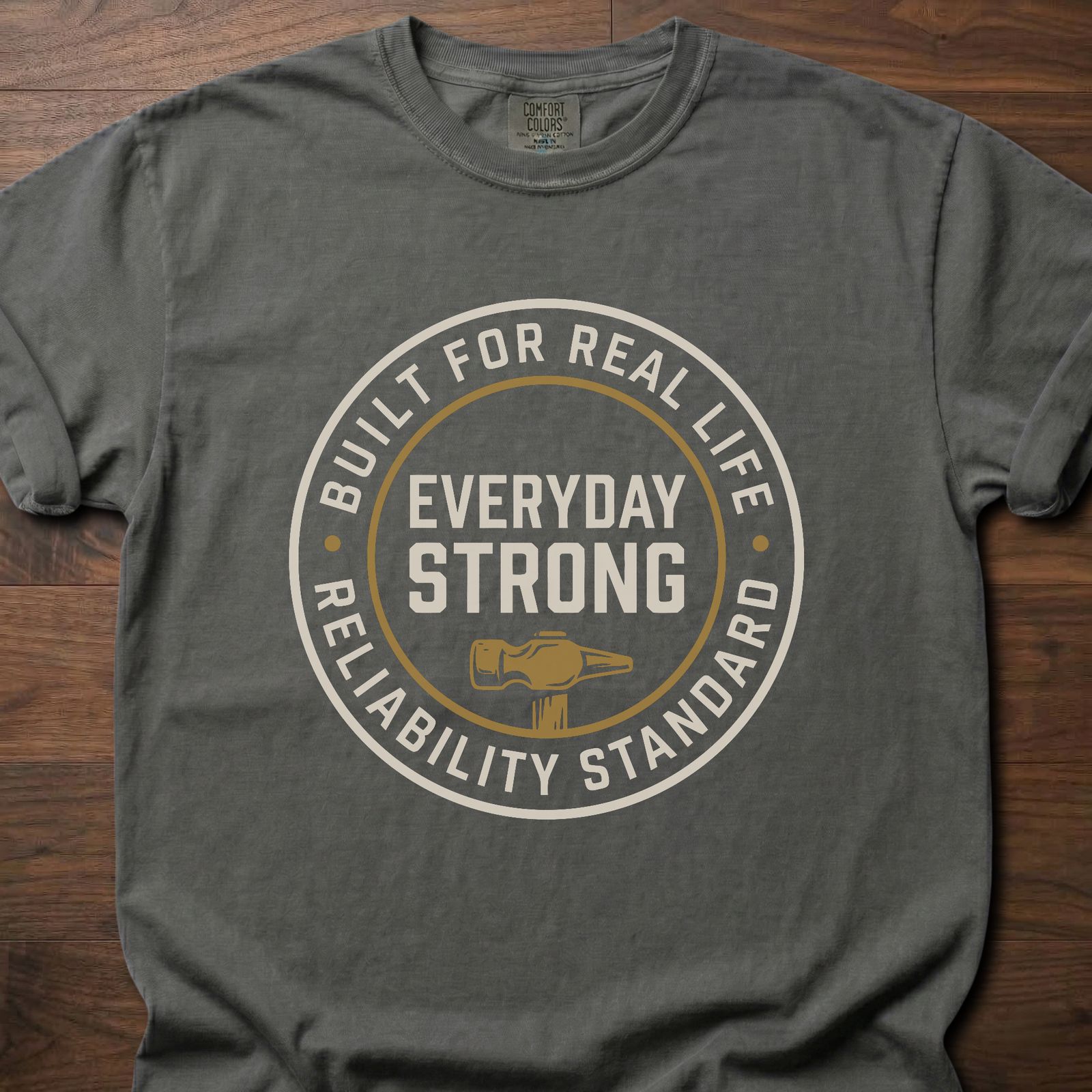 Everyday Strong fitness lifestyle t shirt featuring built for real life reliability standard circular badge design – Pepper