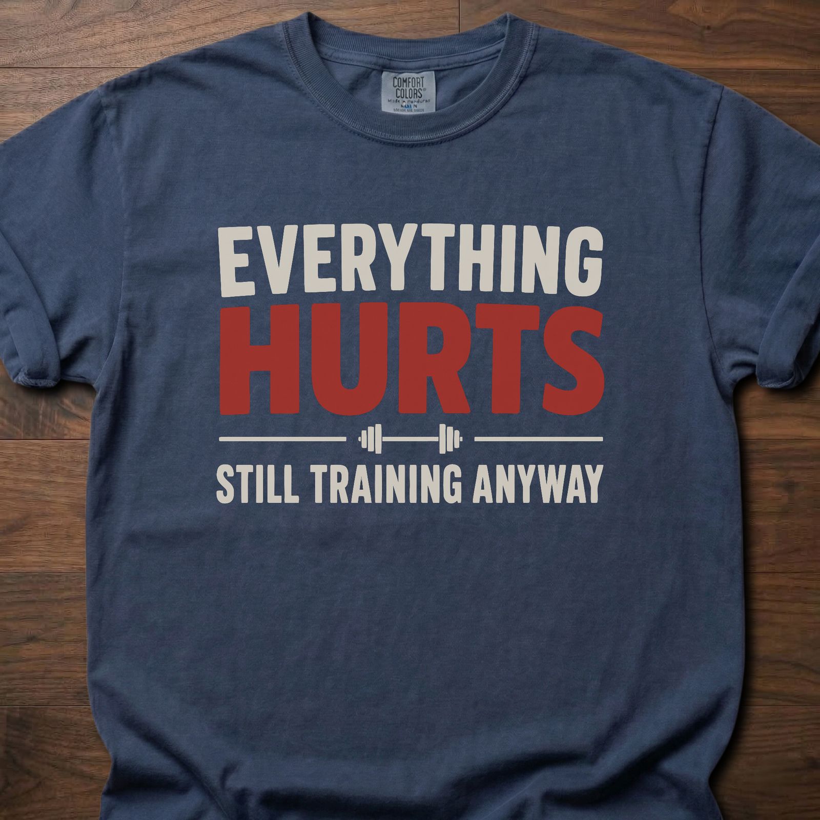 Everything Hurts strength training t-shirt with bold text and barbell graphic – Navy
