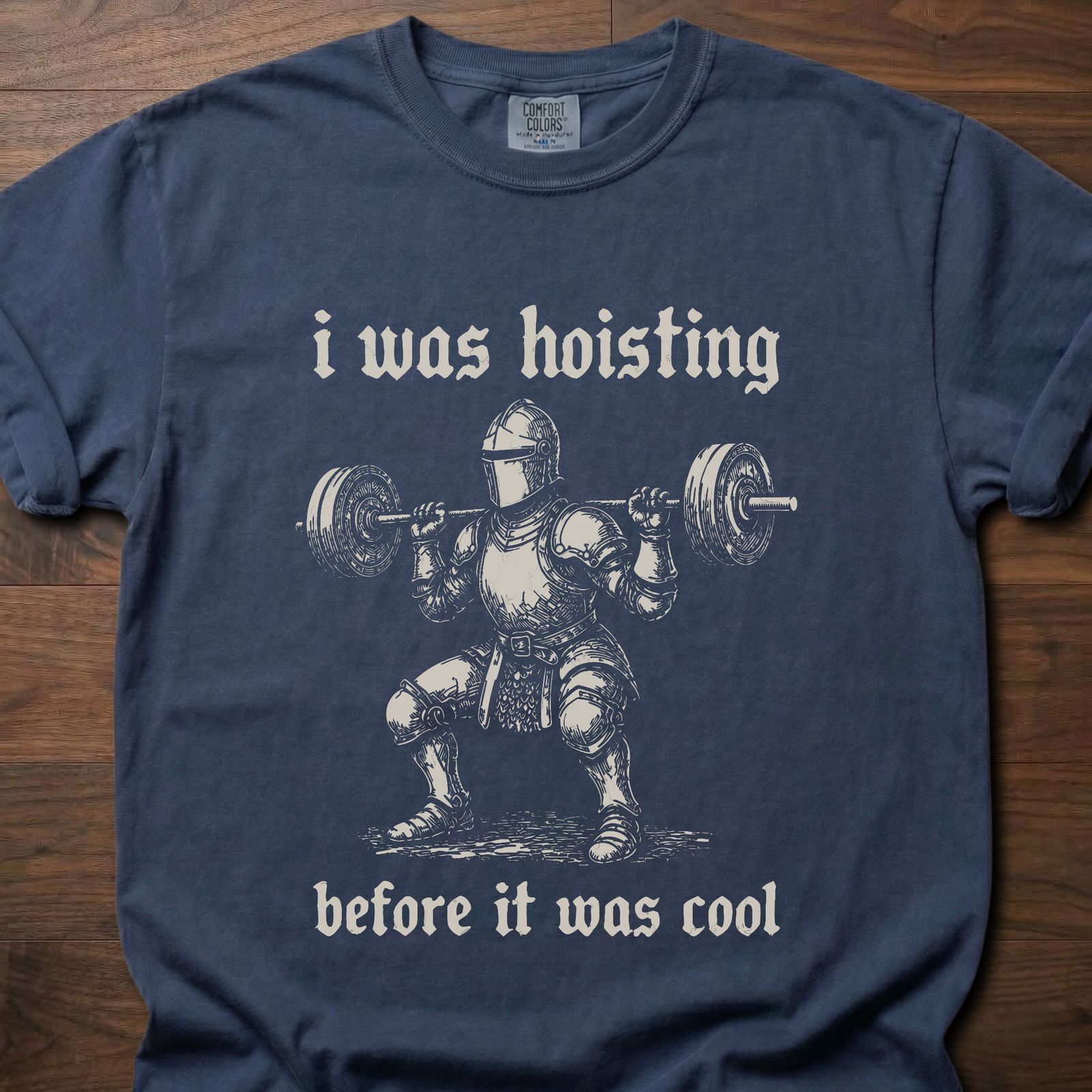 I Was Hoisting strength training lifestyle clothing featuring knight with barbell design – Navy