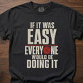 If It Was Easy strength training lifestyle t-shirt with bold typography and red weight plate graphic – Black