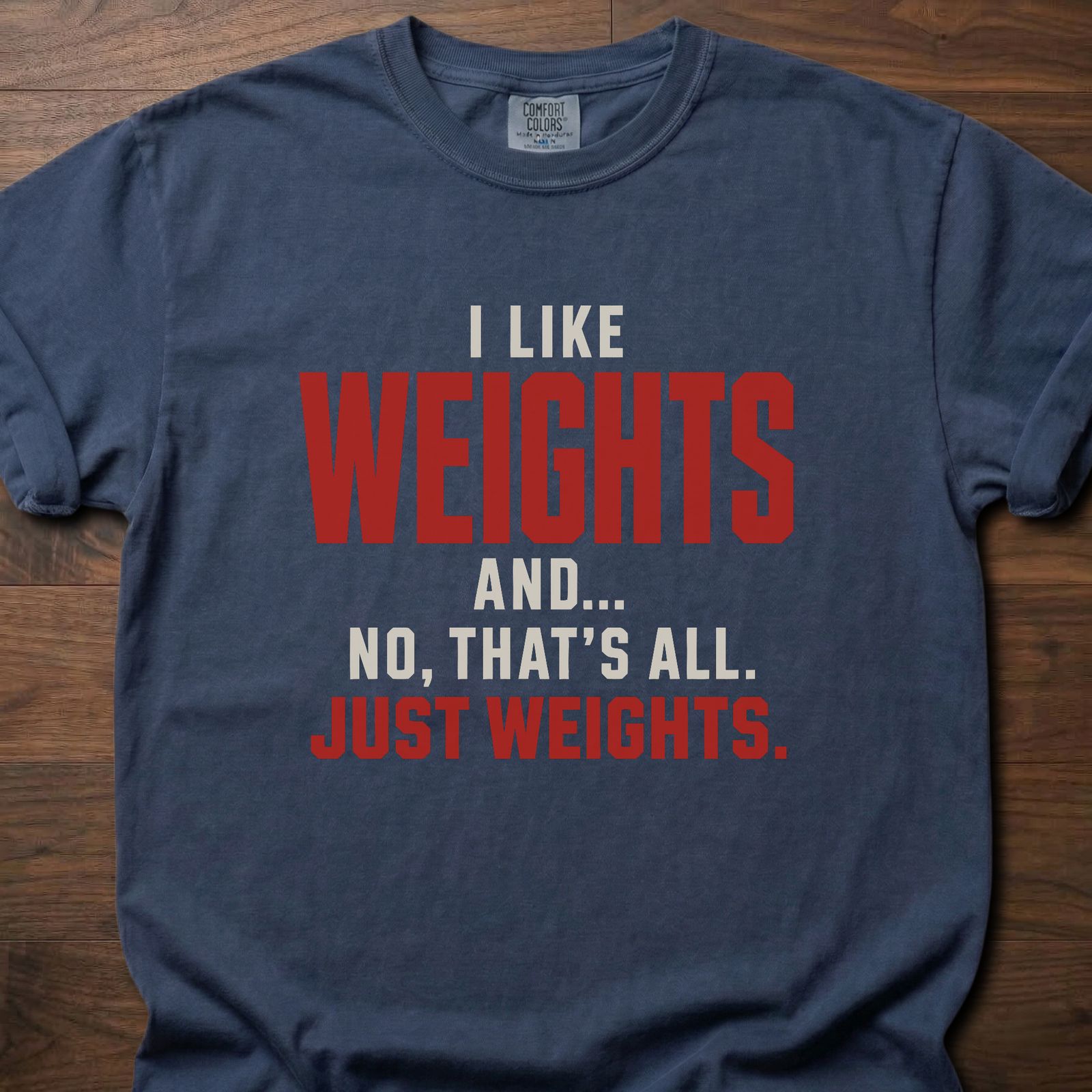 Just Weights strength training t-shirt with bold I Like Weights and That's All text graphic – Navy