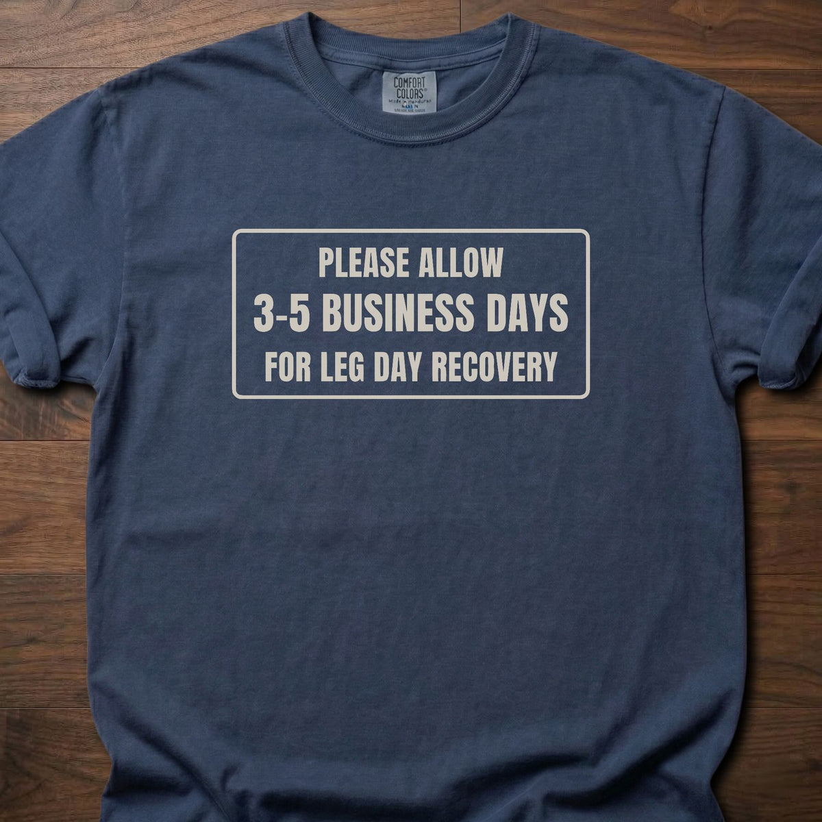 Leg Day Recovery funny gym shirt with bold framed block letter graphic – Navy