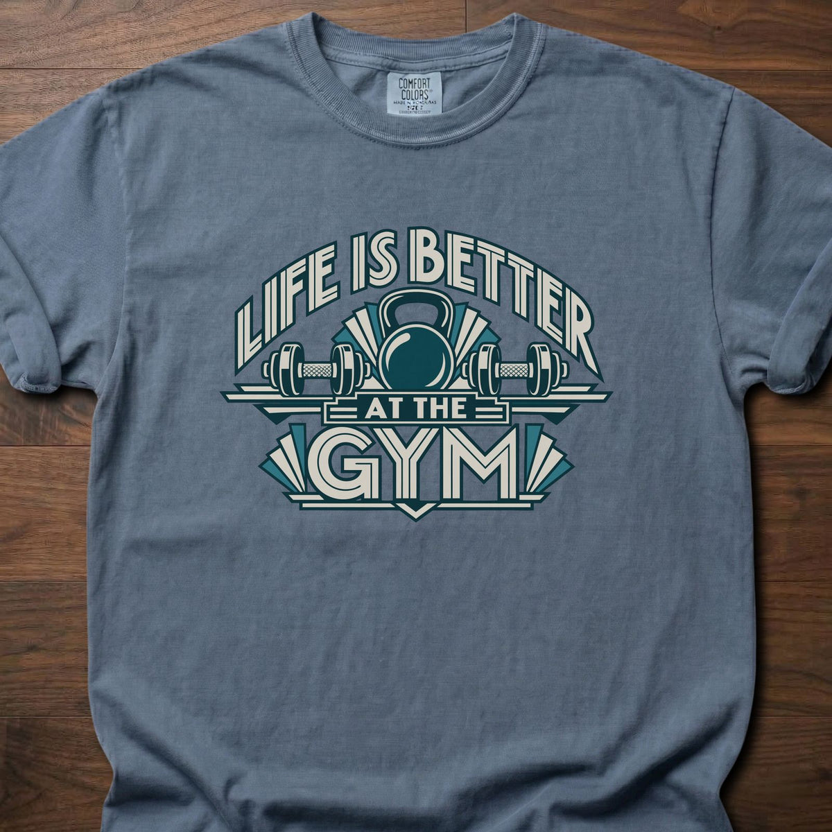 Life Is Better strength training t-shirt with bold retro athletic emblem graphic – Blue Jean