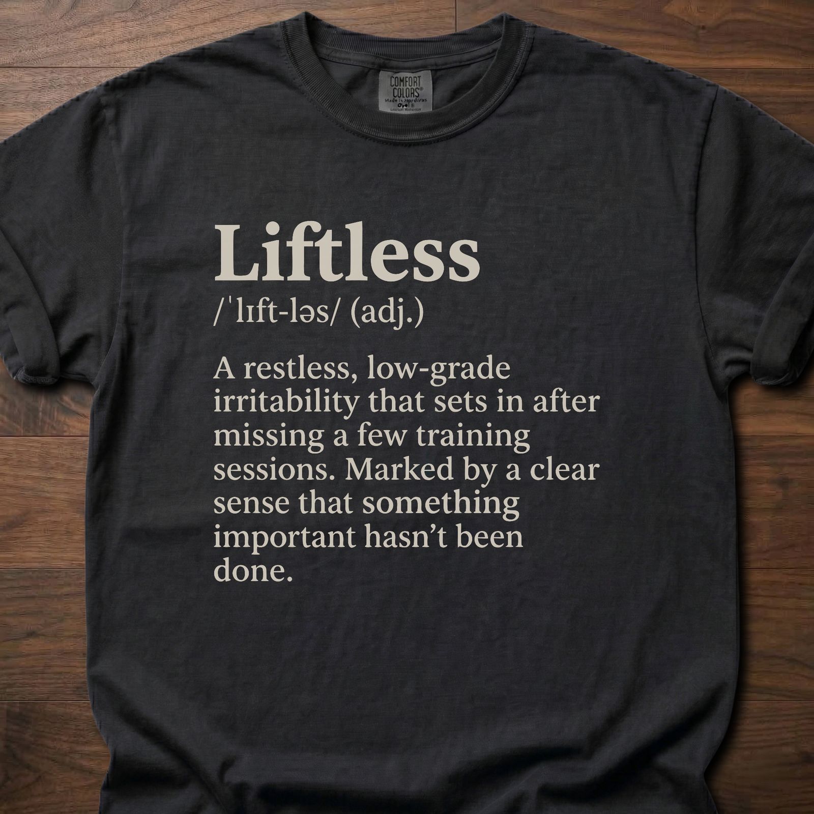 Liftless Definition gym lifestyle shirt with humorous fitness dictionary entry design – Black