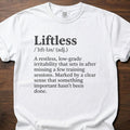 Liftless Definition gym lifestyle shirt with humorous fitness dictionary entry design – White