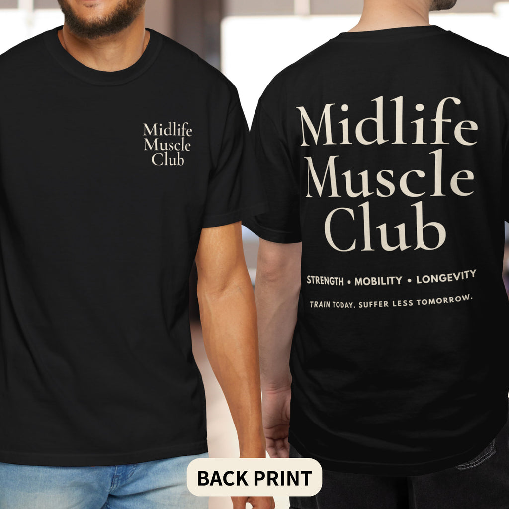 Midlife Muscle Club T-Shirt
