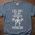 My Favorite Problem funny weightlifting shirt with distressed bold typographic graphic – Blue Jean
