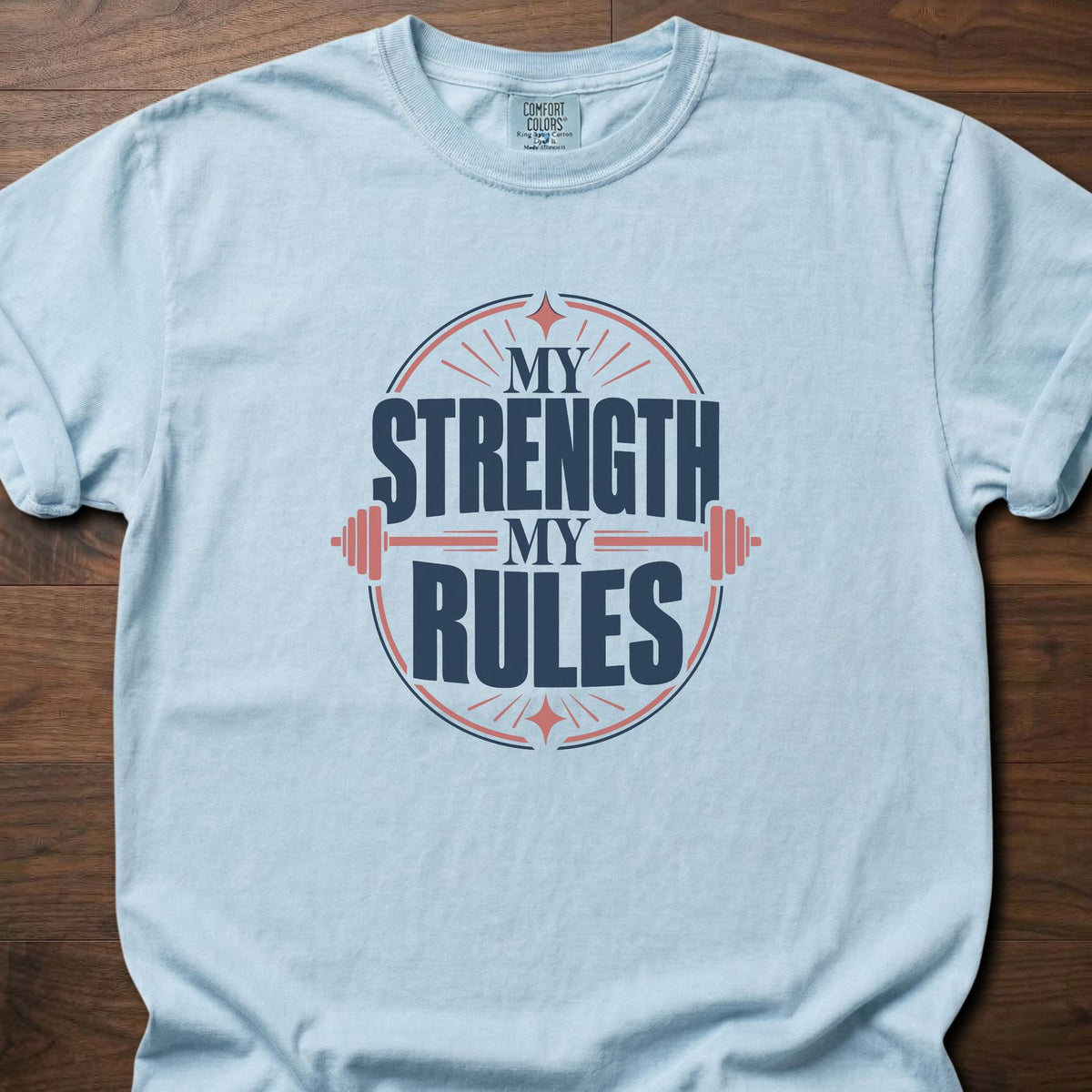 My Strength My Rules strength training t-shirt with bold vintage block letter graphic – Chambray
