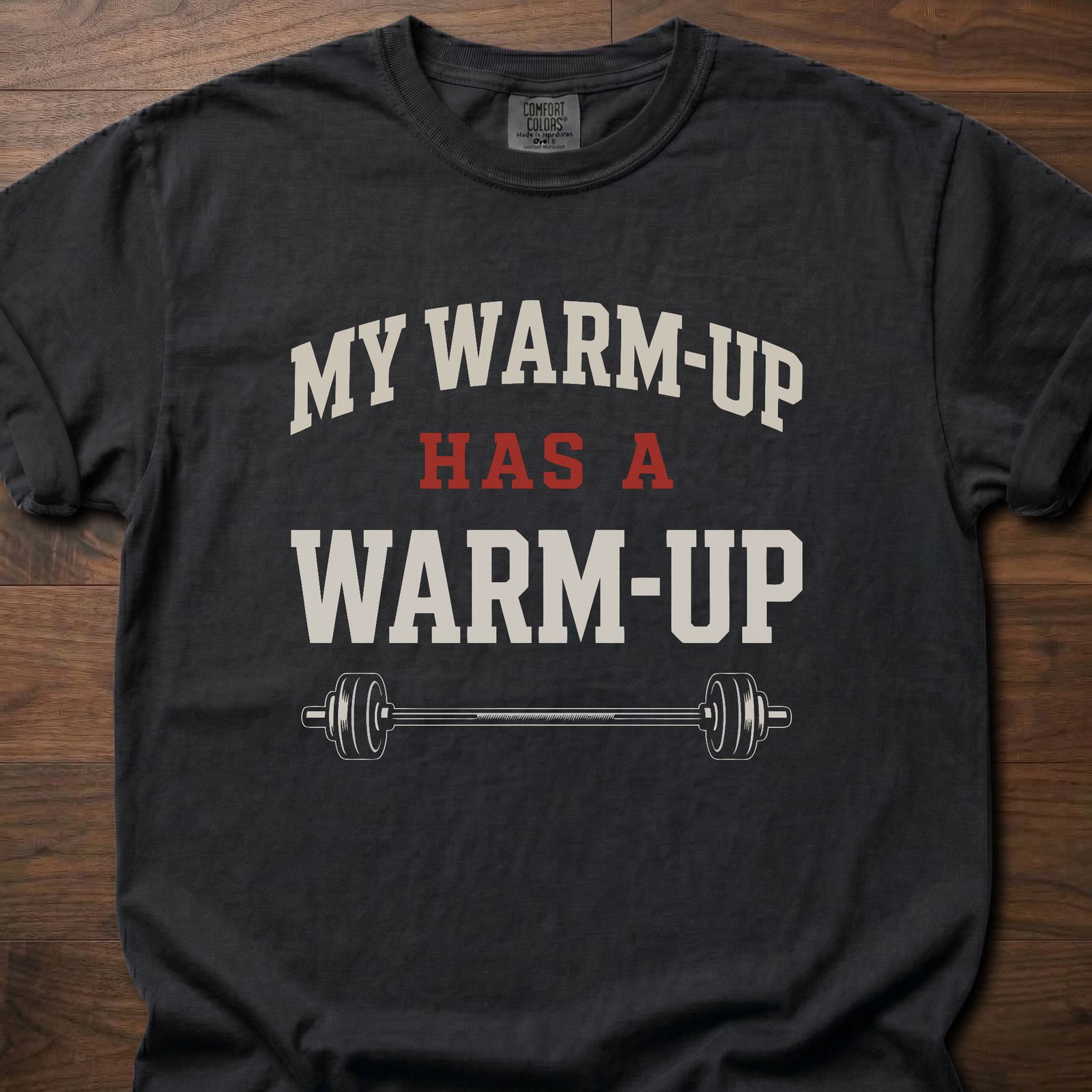 My Warm-Up gym lifestyle shirt with barbell graphic and bold layered typography – Black