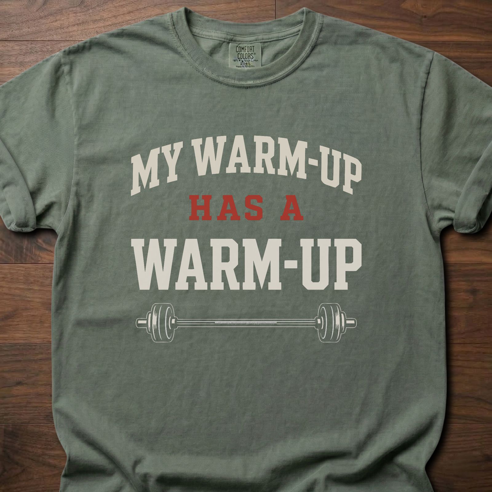 My Warm-Up gym lifestyle shirt with barbell graphic and bold layered typography – Moss