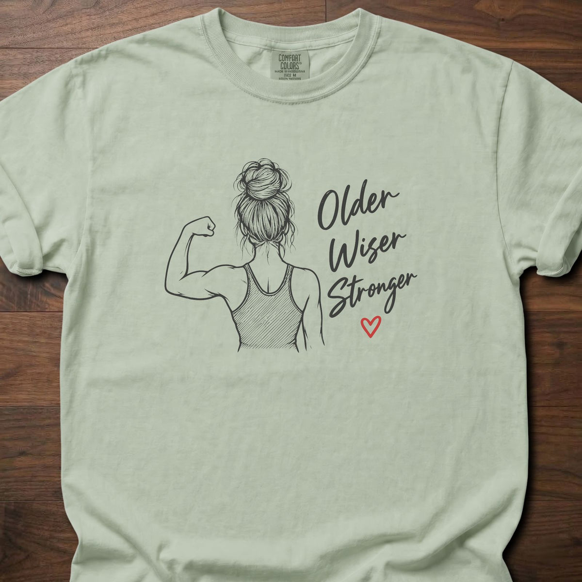 Older Wiser Stronger gym shirt with hand-drawn feminine strength illustration and script graphic – Bay