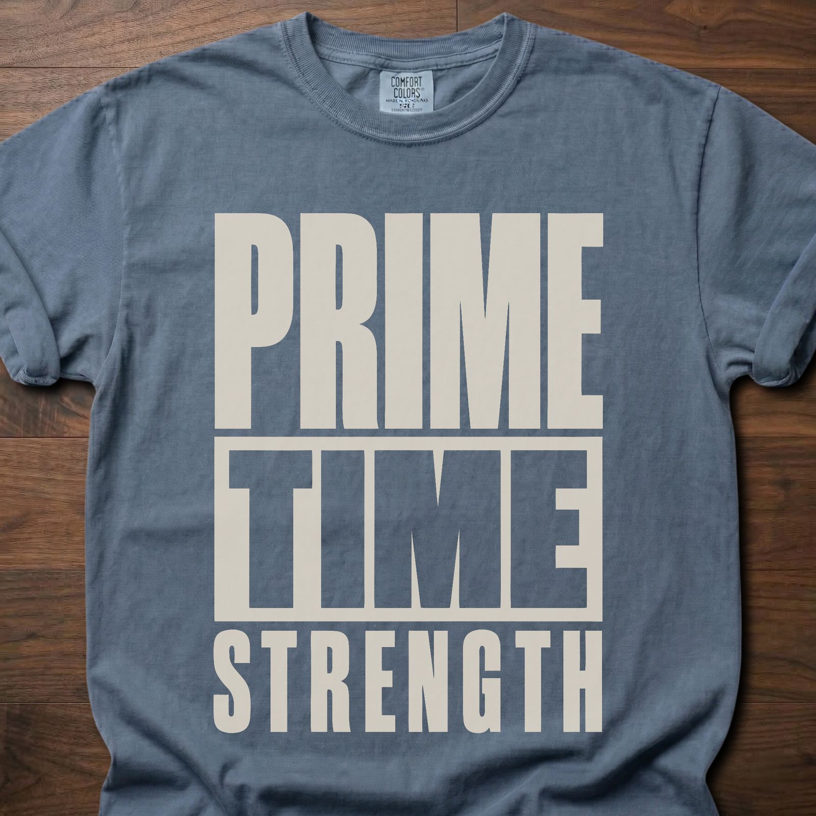 Prime-Time Strength gym lifestyle shirt with bold stacked block letter typography – Blue Jean