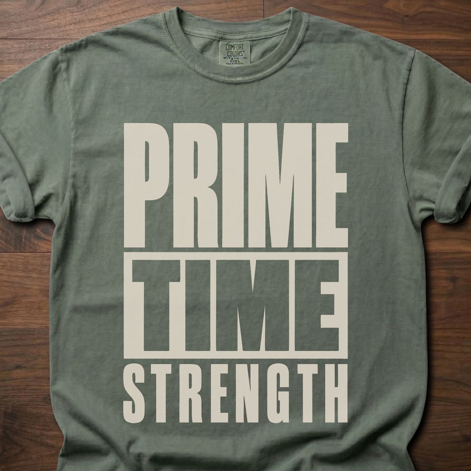 Prime-Time Strength gym lifestyle shirt with bold stacked block letter typography – Moss