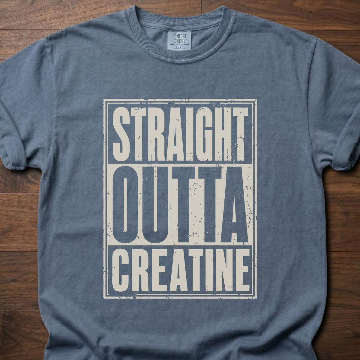 Straight Outta Creatine strength training t-shirt with bold distressed block letter graphic – Blue Jean