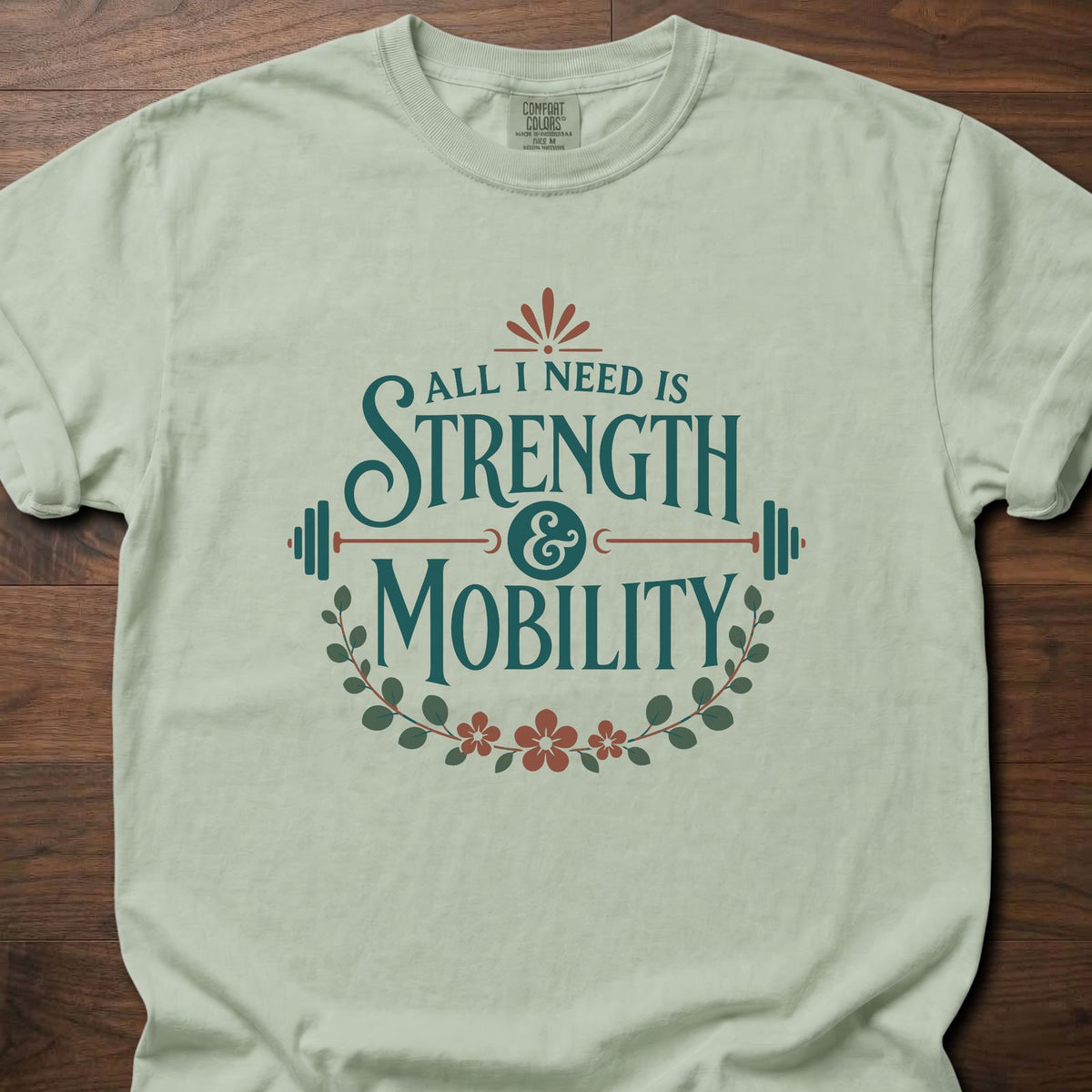 Strength And Mobility strength training t-shirt with vintage botanical typographic graphic – Bay