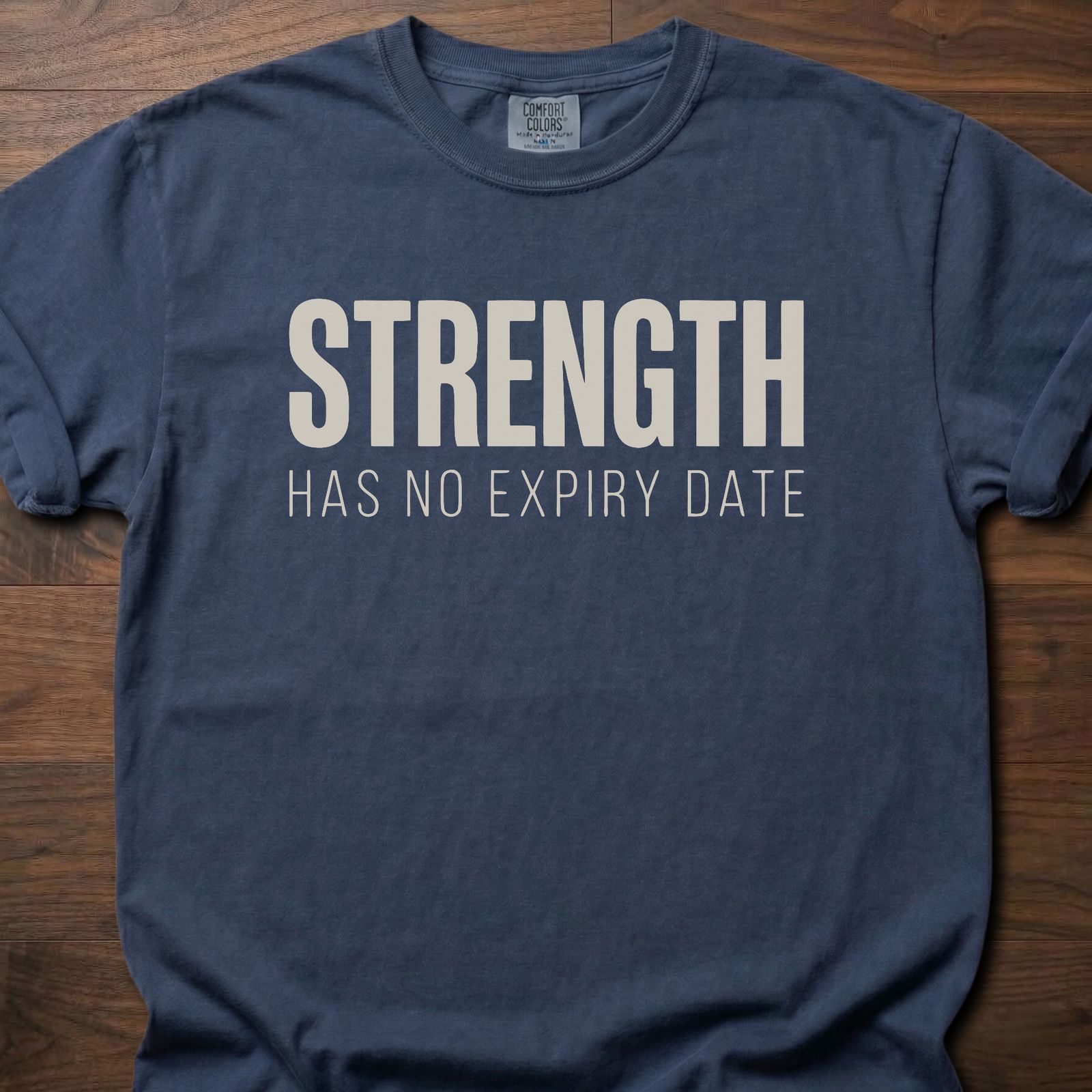 Strength Has No Expiry Date strength training t-shirt with bold text design – Navy