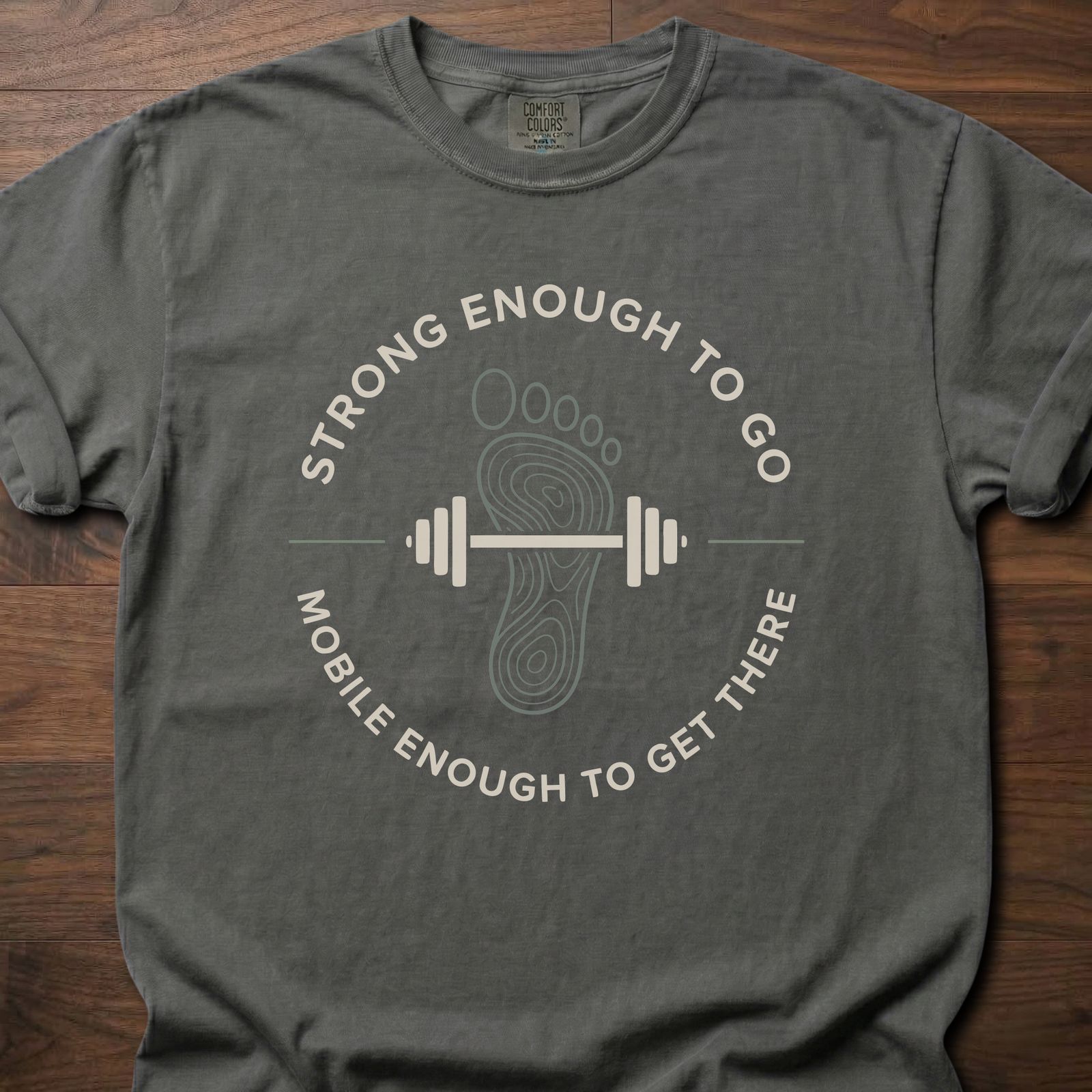 Strong Enough To Go strength training lifestyle clothing with footprint barbell design – Pepper