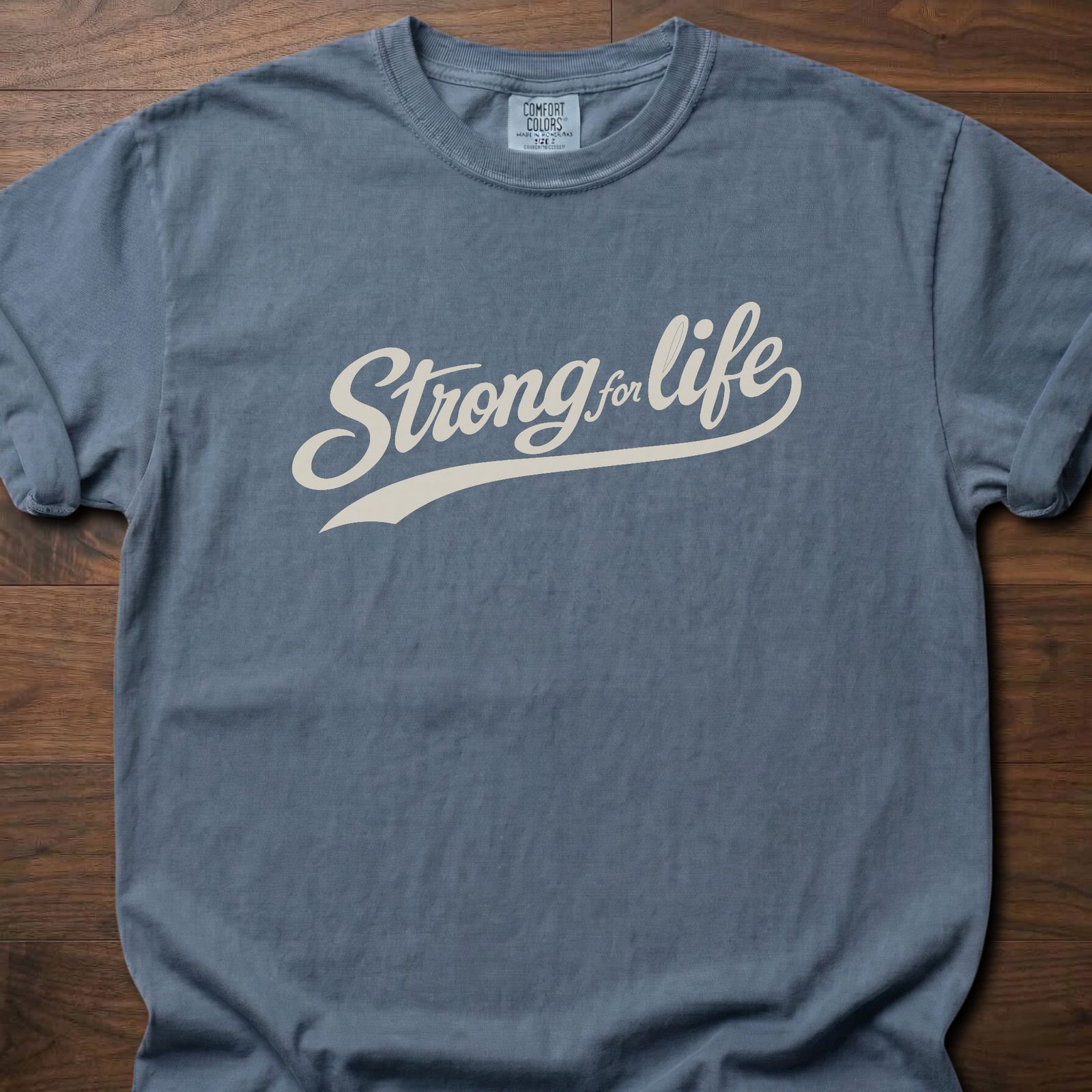 Strong For Life Swash longevity fitness apparel with script lettering design – Blue Jean