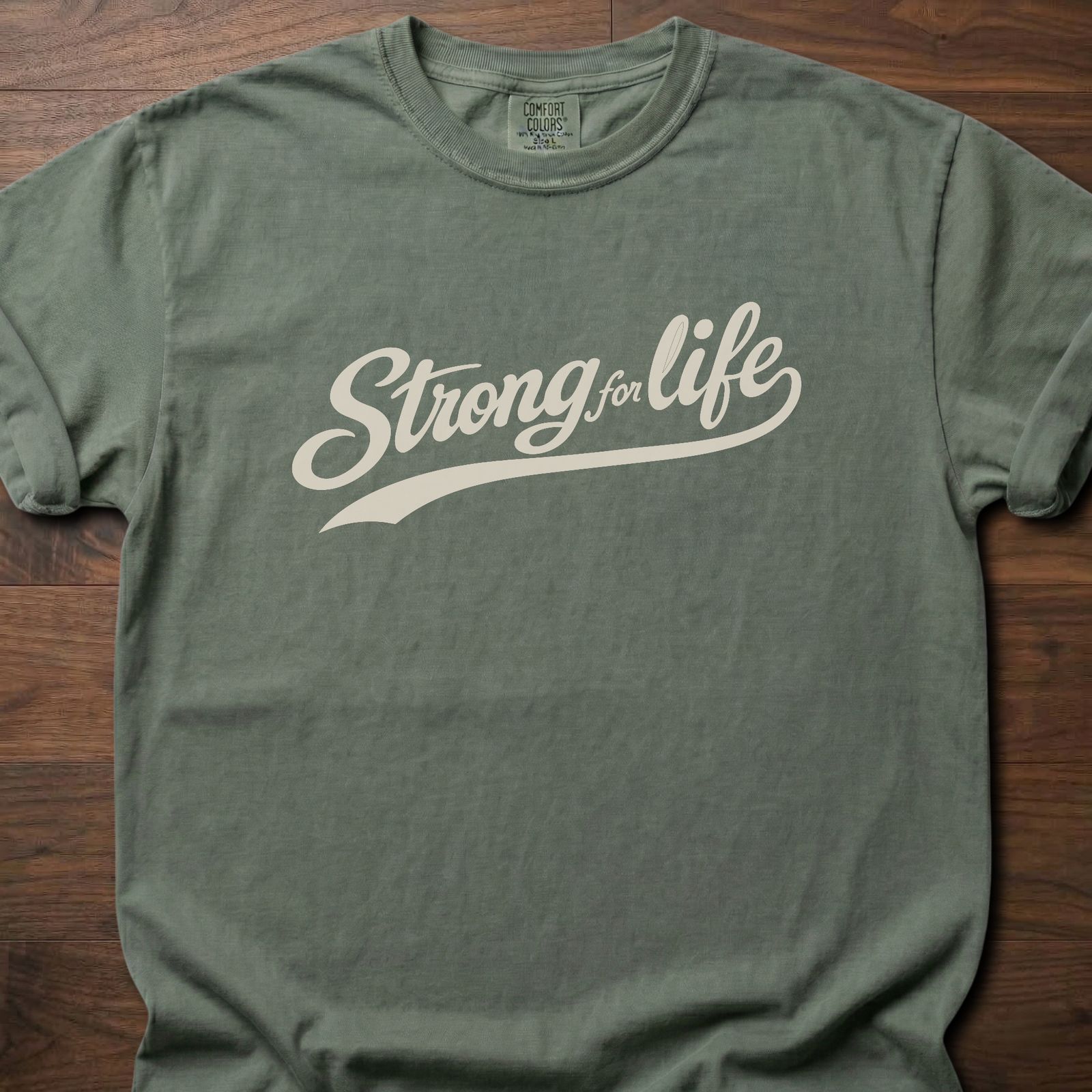 Strong For Life Swash longevity fitness apparel with script lettering design – Moss