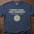 Strong Today Sore Tomorrow fitness lifestyle t shirt with 45lb barbell plate graphic – Navy