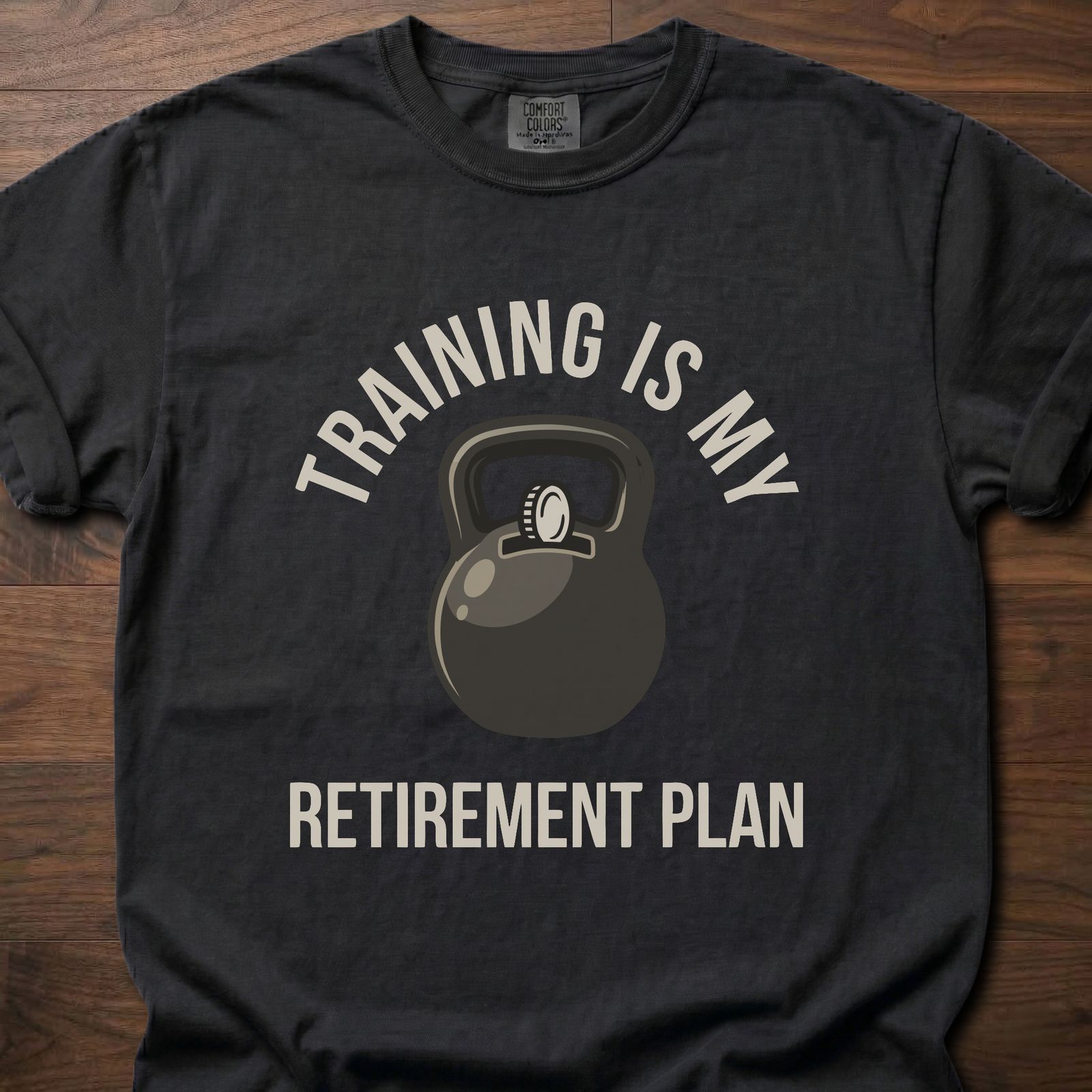Training Is My Retirement Plan strength training lifestyle clothing with kettlebell graphic design – Black