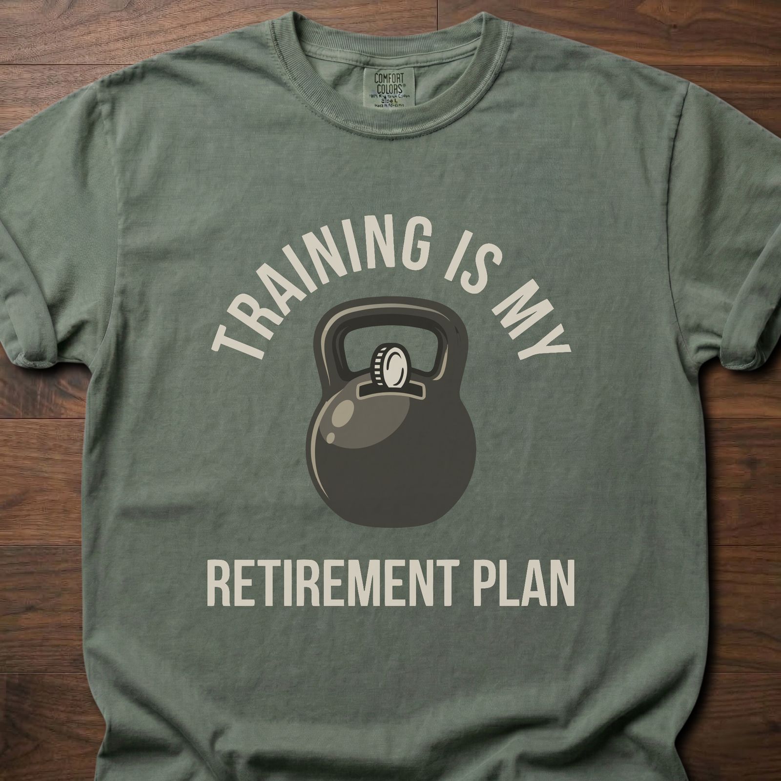 Training Is My Retirement Plan strength training lifestyle clothing with kettlebell graphic design – Moss