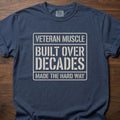 Veteran Muscle strength training t shirts featuring built over decades message in bold square design – Navy