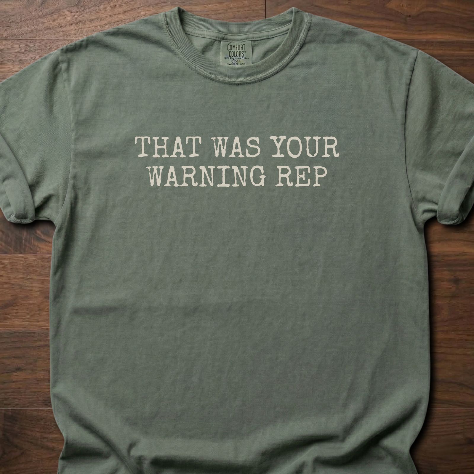 That Was Your Warning Rep gym lifestyle shirt with bold typewriter-style text design – Moss