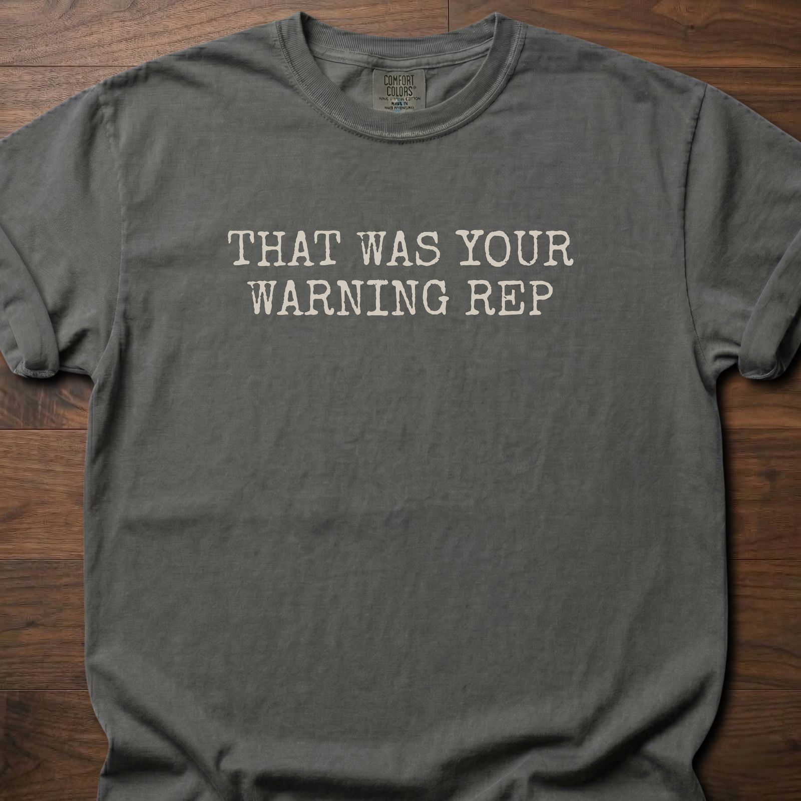 That Was Your Warning Rep gym lifestyle shirt with bold typewriter-style text design – Pepper