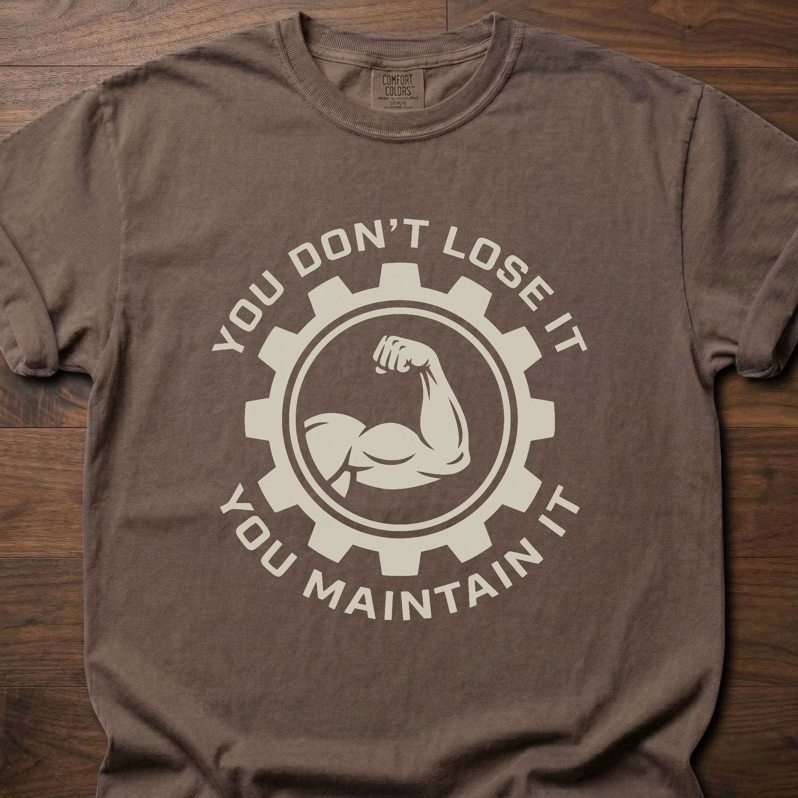 You Don't Lose It longevity fitness apparel with gear and muscle arm design – Espresso